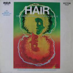 BO : Hair - The American Tribal Love-Rock Musical (The Original Broadway Cast Recording)